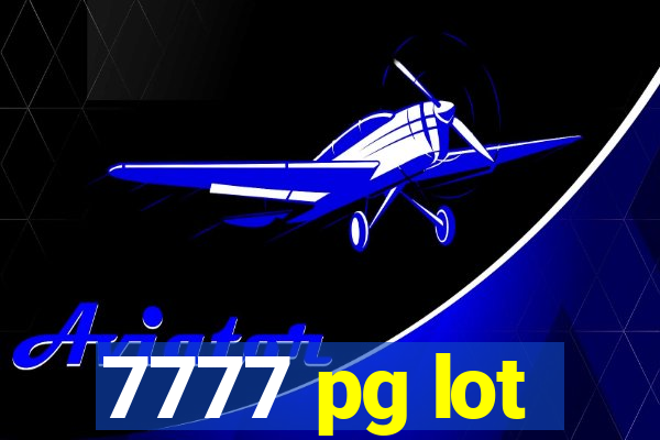 7777 pg lot